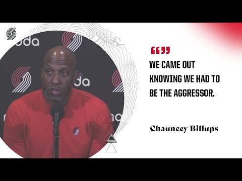 Chauncey Billups: "We came out knowing we had to be the aggressor." | Trail Blazers vs. Raptors