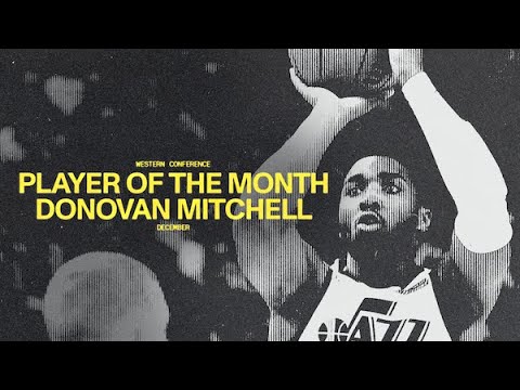 Donovan Mitchell earns FIRST career PLAYER OF THE MONTH | UTAH JAZZ