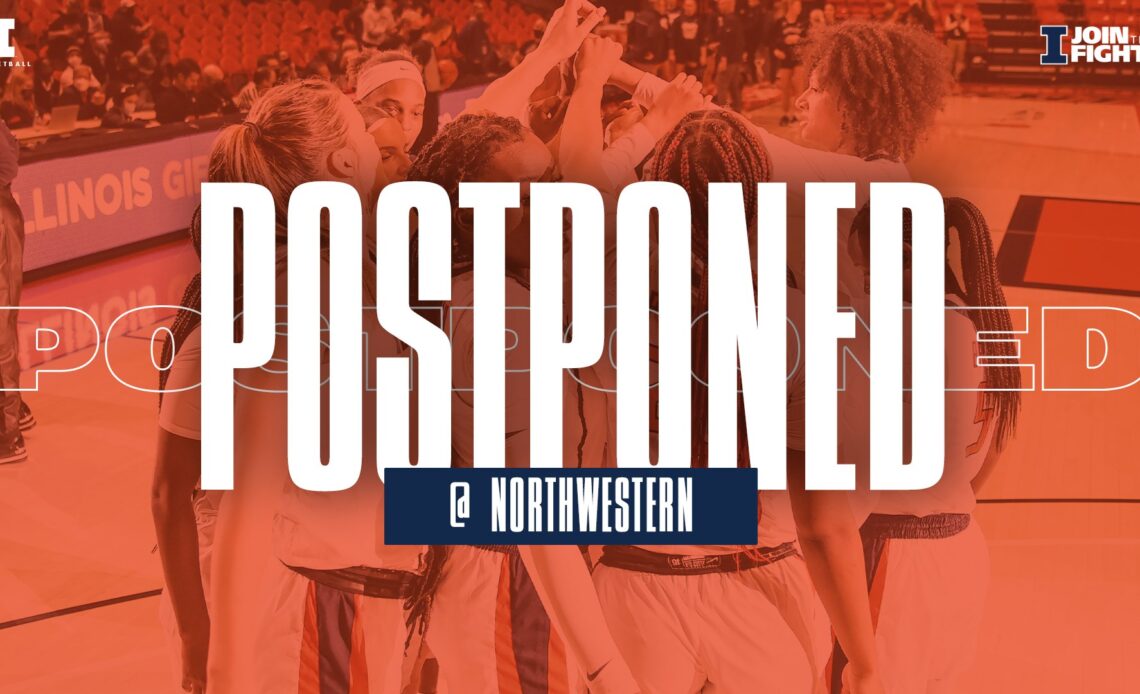 Illinois at Northwestern Women’s Basketball Postponed