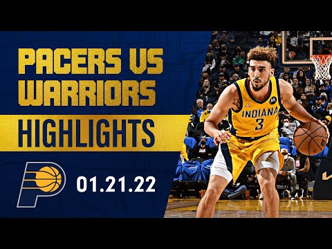 Indiana Pacers Highlights at Golden State Warriors | January 20, 2022