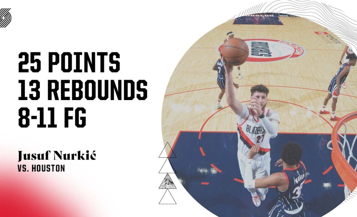 Jusuf Nurkić Highlights (25 points) | Trail Blazers vs. Rockets | Jan. 28, 2022