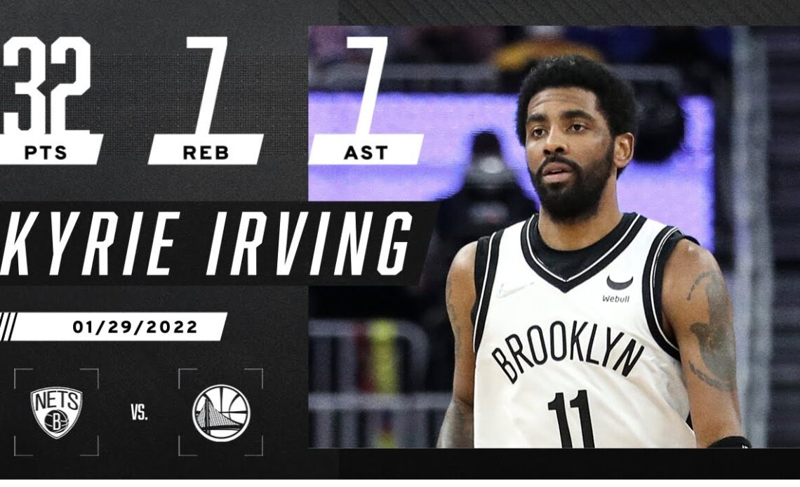 Kyrie Irving’s 32-7-7 not enough as Nets fall to Warriors
