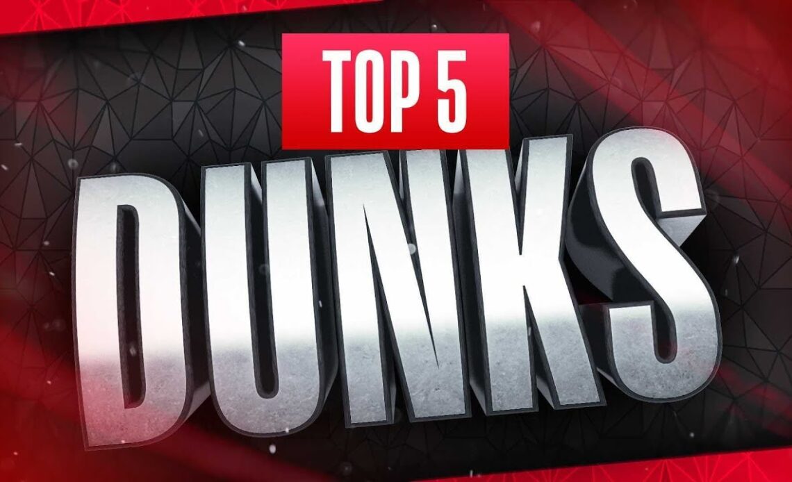 Top 5 DUNKS Of The Night | January 10, 2022