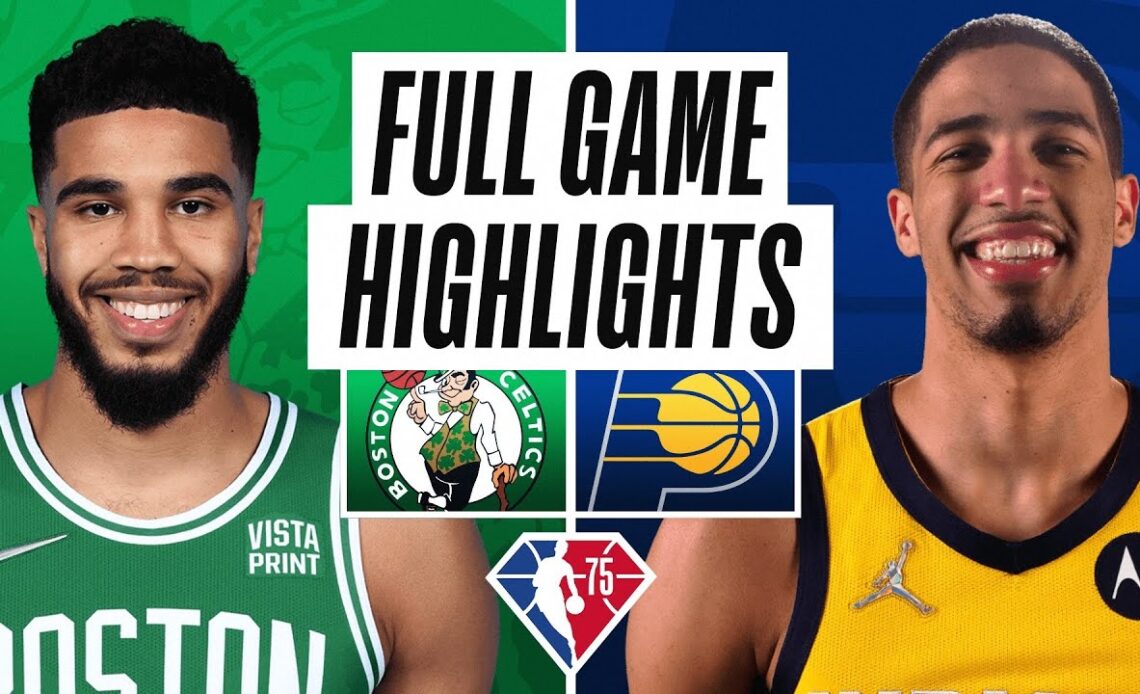 CELTICS at PACERS | FULL GAME HIGHLIGHTS | February 27, 2022