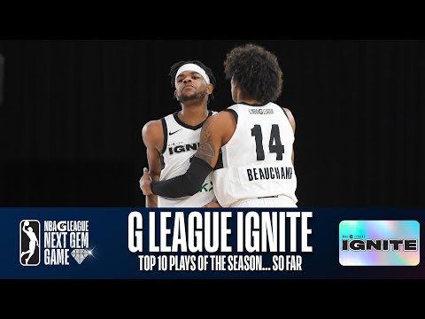 G League Ignite's Top 10 Plays of the Season... So Far