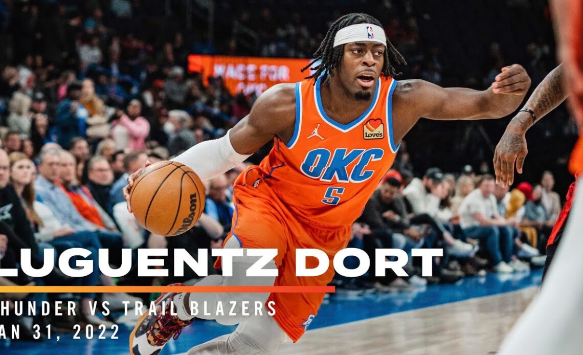 Highlights | Luguentz Dort vs Trail Blazers 01/28/2022