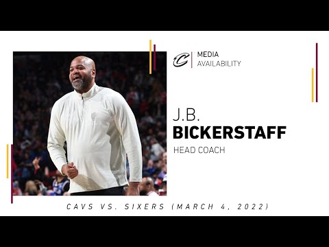 3/4/2022 - Cavs vs. Sixers Postgame: J.B. Bickerstaff