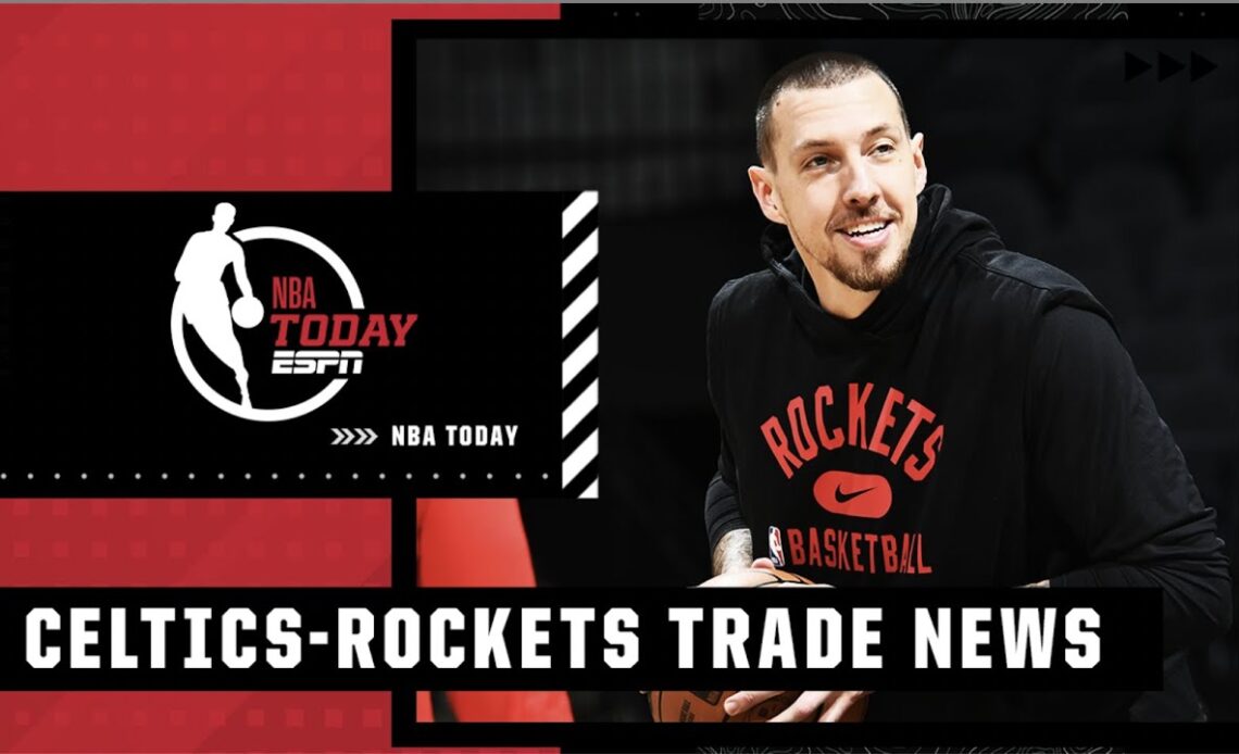 Celtics acquire Daniel Theis in trade with Rockets: ‘I LOVE IT!’ - Kendrick Perkins | NBA Today