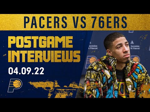 Indiana Pacers Postgame Media Availability (Philadelphia 76ers) | April 09, 2022