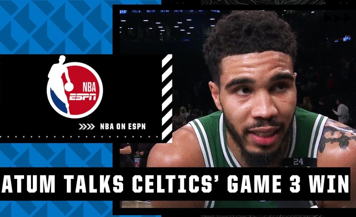 Jayson Tatum: I can depend on everyone in our locker room | NBA on ESPN