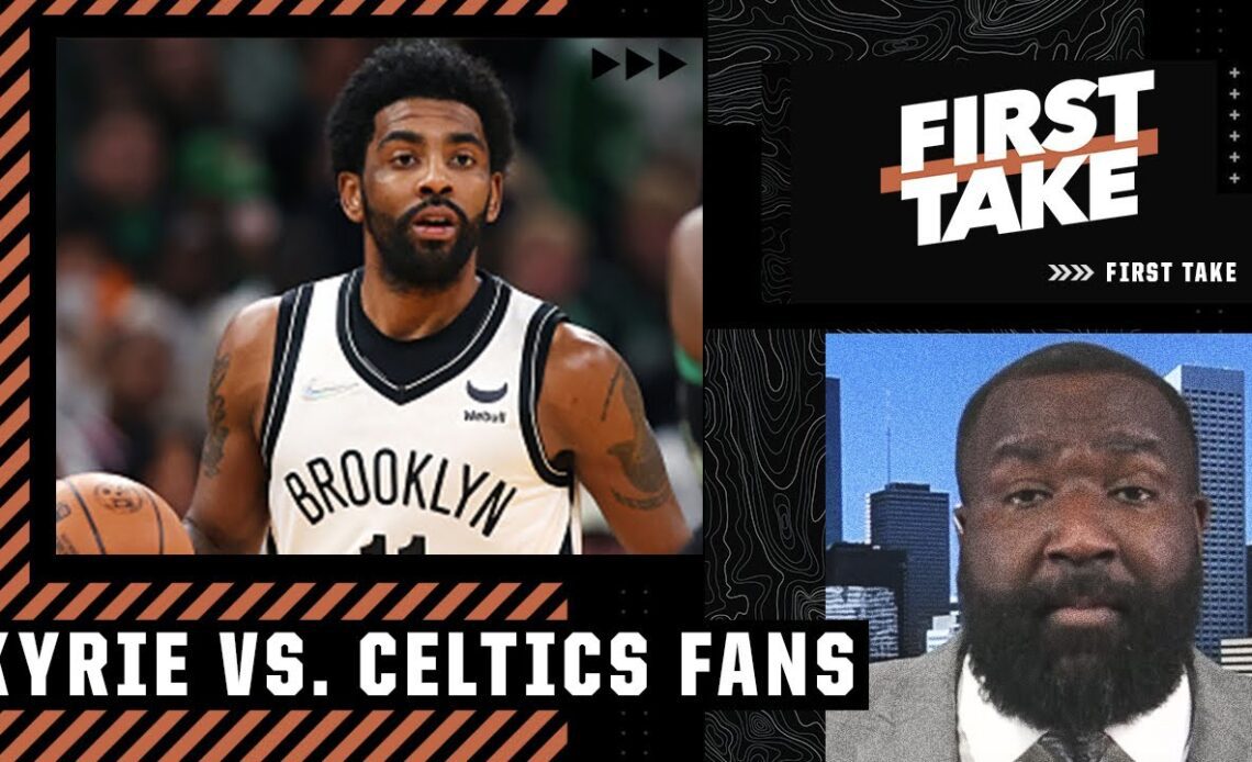 Kyrie Irving thrives off that energy from the fans - Kendrick Perkins | First Take