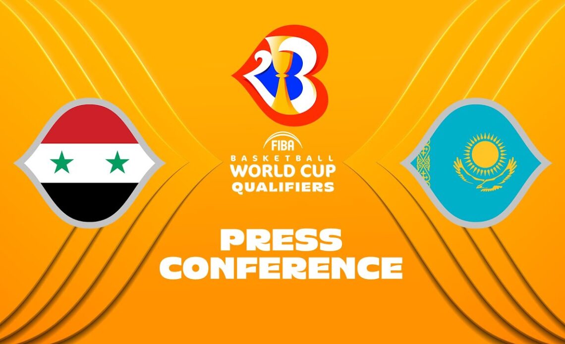 Syria v Kazakhstan - Press Conference | FIBA Basketball World Cup 2023 - Asian Qualifiers