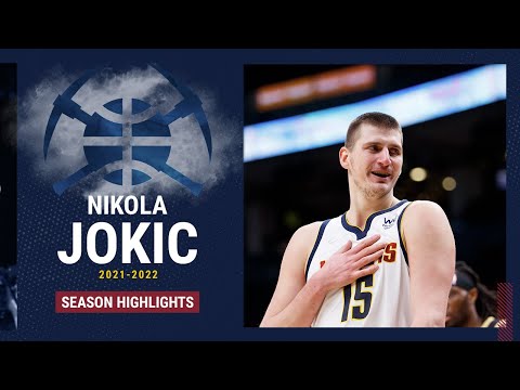 2021-22 Player Highlights: Nikola Jokić