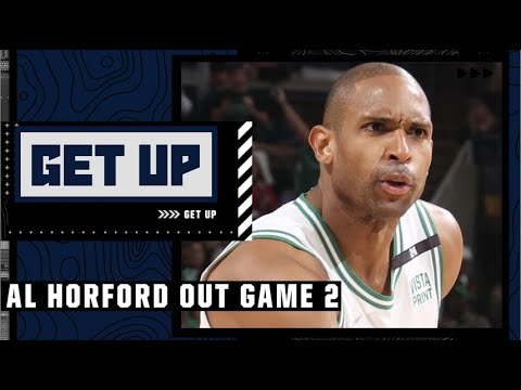 Brian Windhorst: It's not a surprise Al Horford will be out for Game 2 | Get Up