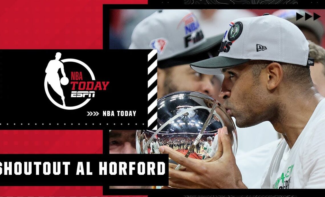 I want to shoutout AL HORFORD - Zach Lowe on Horford finally making the NBA Finals | NBA Today