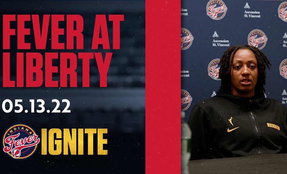 Indiana Fever Postgame Media Availability (New York Liberty) | May 13, 2022