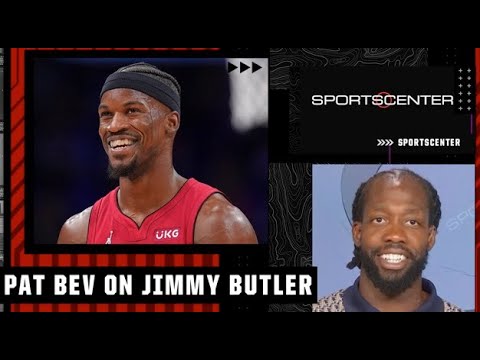 Patrick Beverley on why Jimmy Butler is so hard to defend | SportsCenter