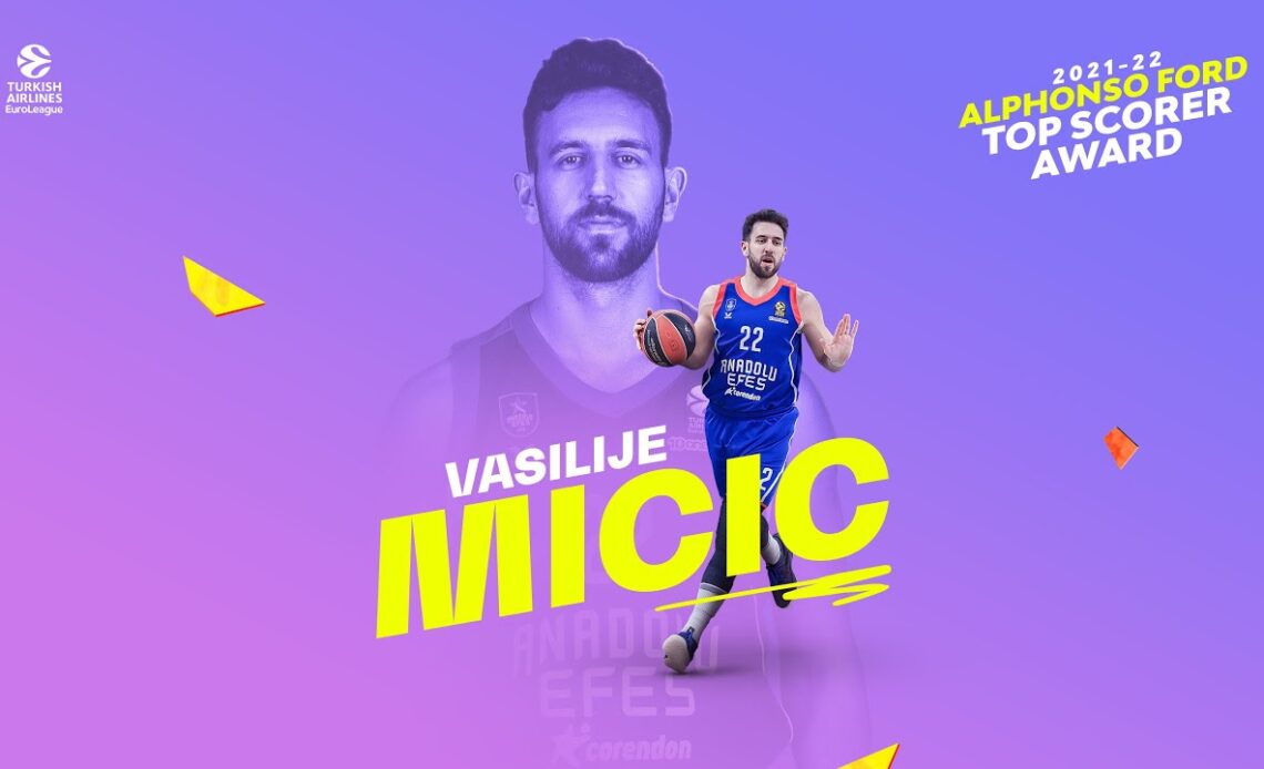 Turkish Airlines EuroLeague 2021-22 Alphonso Ford Top Scorer Trophy winner: Vasilije Micic, Anadolu Efes Istanbul