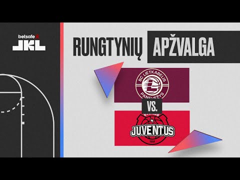 „Betsafe–LKL“ rungtynių apžvalga: „Lietkabelis“ - „Uniclub Casino - Juventus“  [2022-05-07]