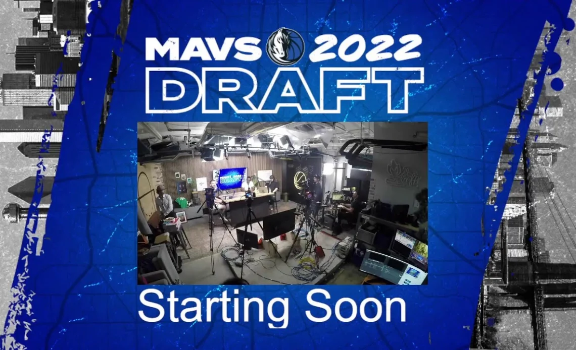 2022 Mavs Draft Night
