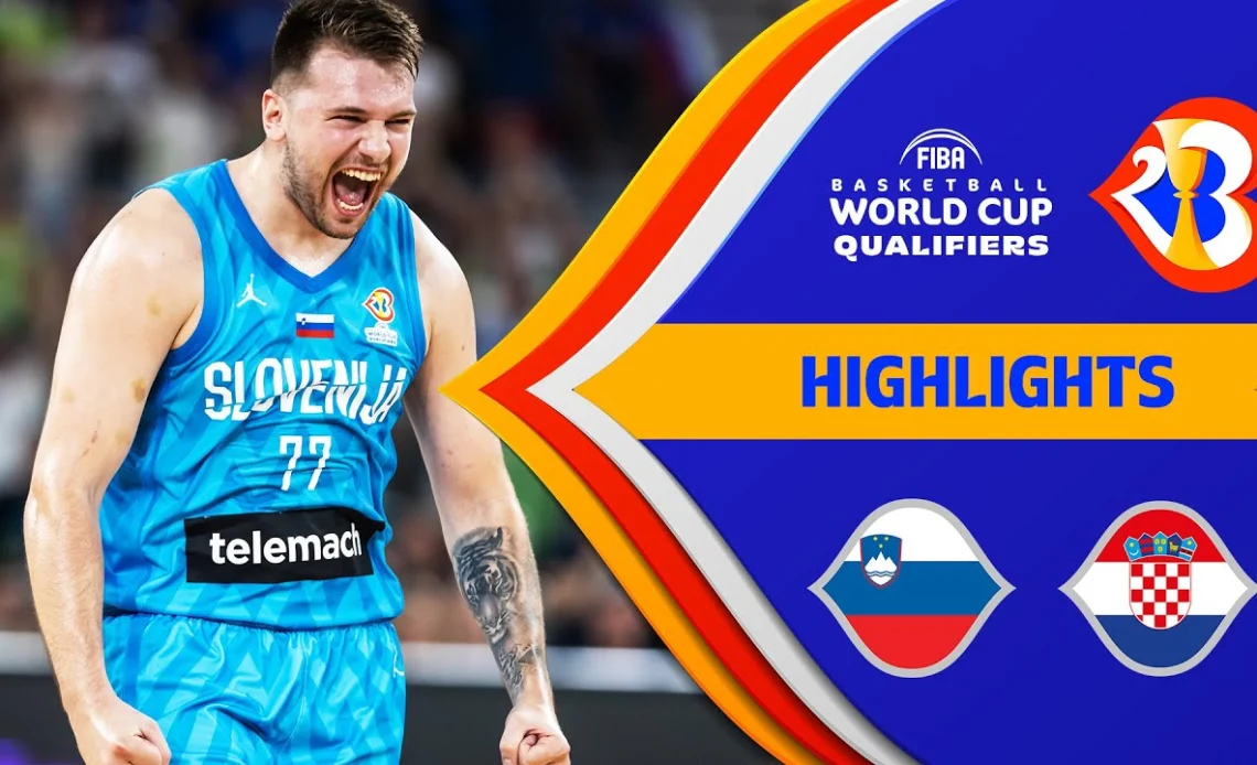 Doncic on fire! | Slovenia - Croatia | Basketball Highlights - #FIBAWC 2023 Qualifiers
