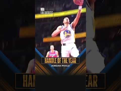 Handle of the Year – Jordan Poole | 2022 #NBAFanFavorites