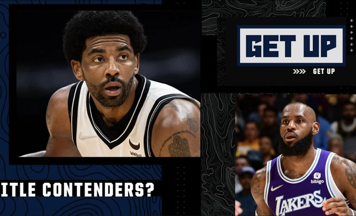 If LeBron and Kyrie reunite, are the Lakers title contenders? | Get Up