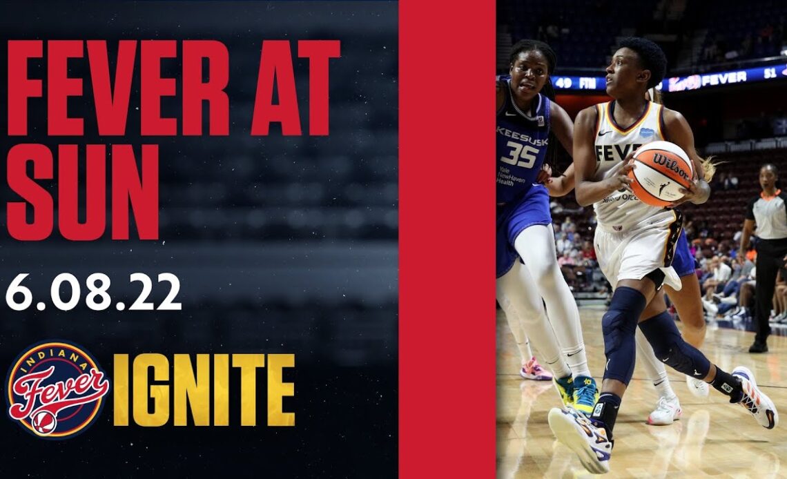 Indiana Fever at Connecticut Sun | June 8, 2022