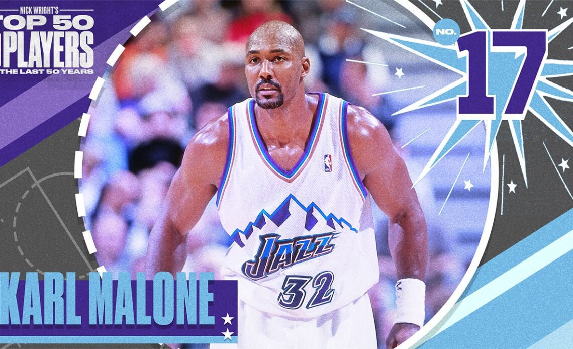 Karl Malone I No. 17 I Nick Wright's Top 50 NBA Players of the Last 50 Years