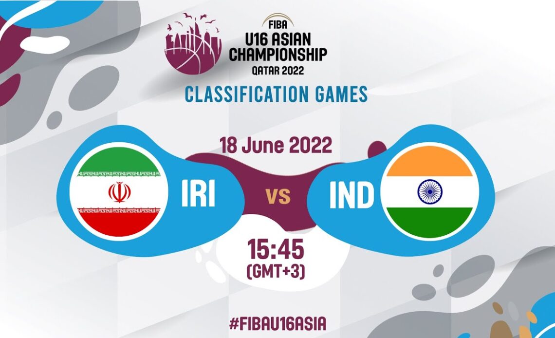 LIVE - Iran v India | FIBA U16 Asian Championship 2022