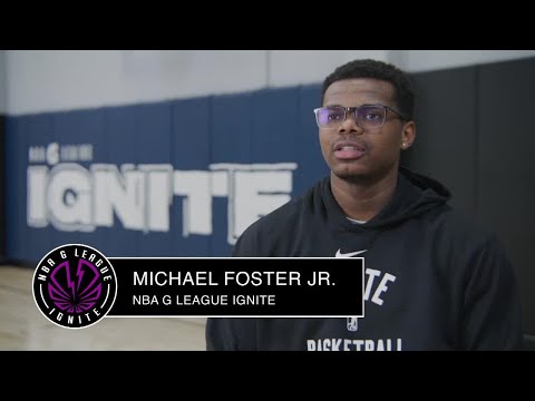 Michael Foster Jr. Reflects On His Season With G League Ignite