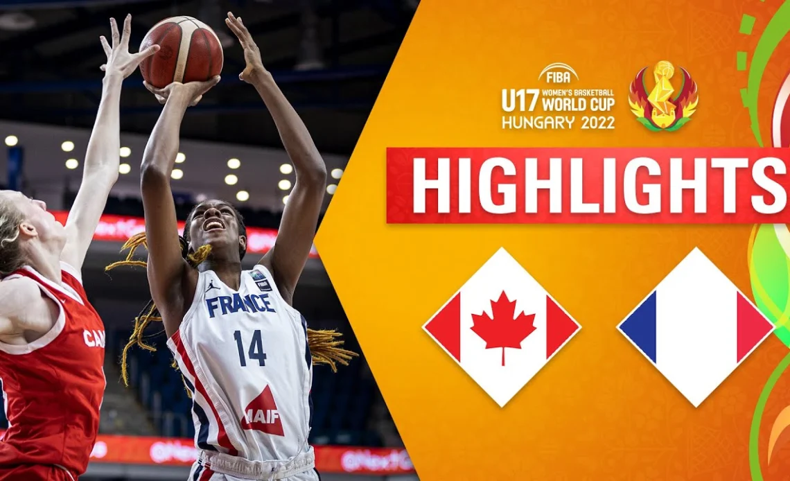 Canada 🇨🇦 - France 🇫🇷 | Basketball Highlights - FIBA U17 Women's Basketball World Cup 2022