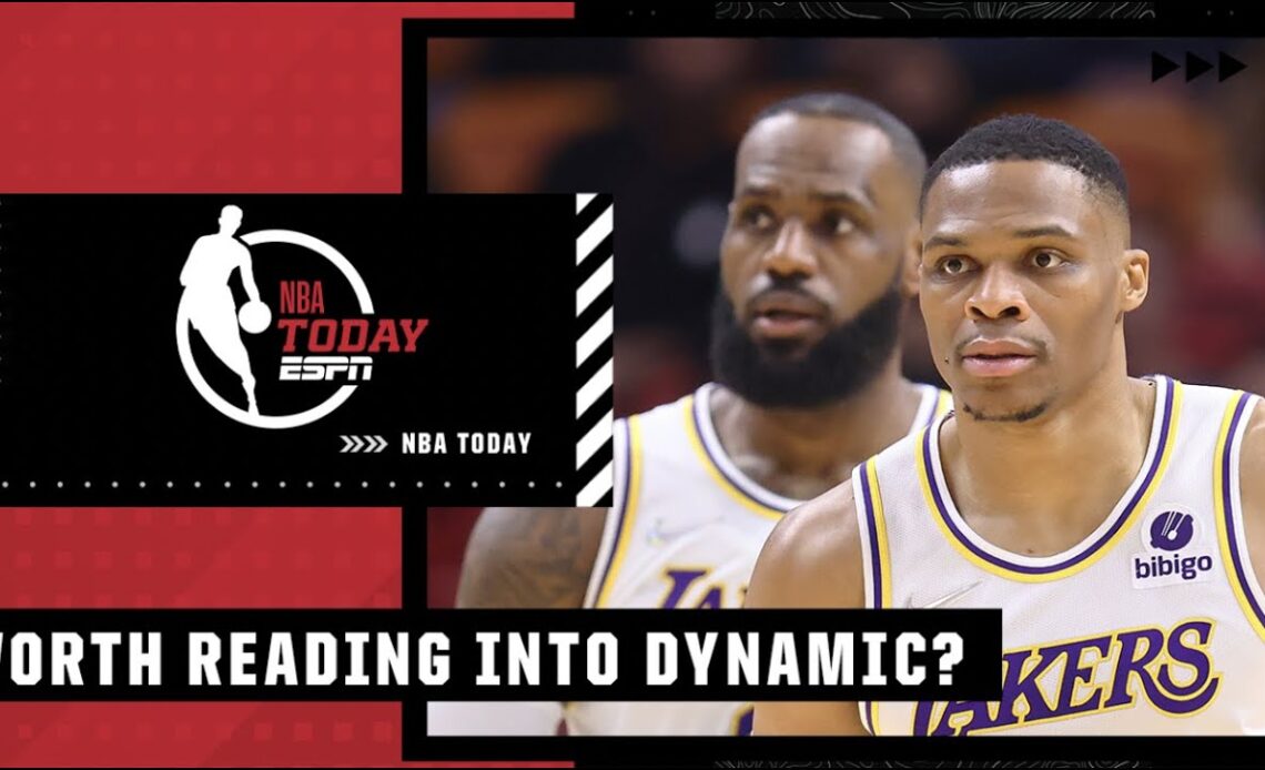 Is it worth reading into LeBron & Westbrook's dynamic? | NBA Today