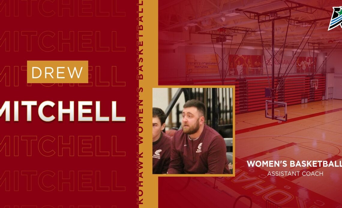 Kayla Waskow adds Drew Mitchell to Women's Basketball Coaching Staff