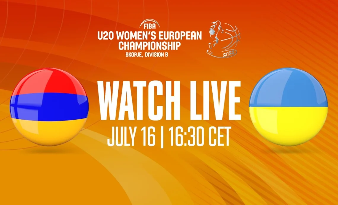 LIVE - Armenia v Ukraine | FIBA U20 Women's European Championship 2022 - Division B