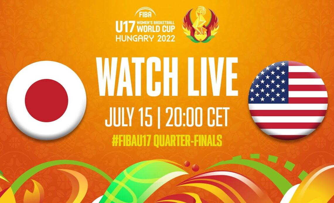 LIVE | QUARTER-FINALS: Japan v USA hosted by Aaron | FIBA U17 Women's Basketball World Cup 2022