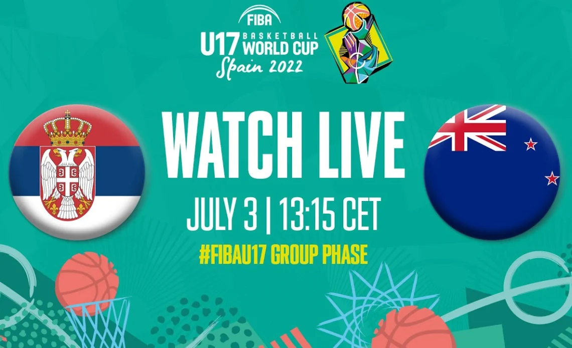 LIVE | Serbia v New Zealand | FIBA U17 Basketball World Cup 2022