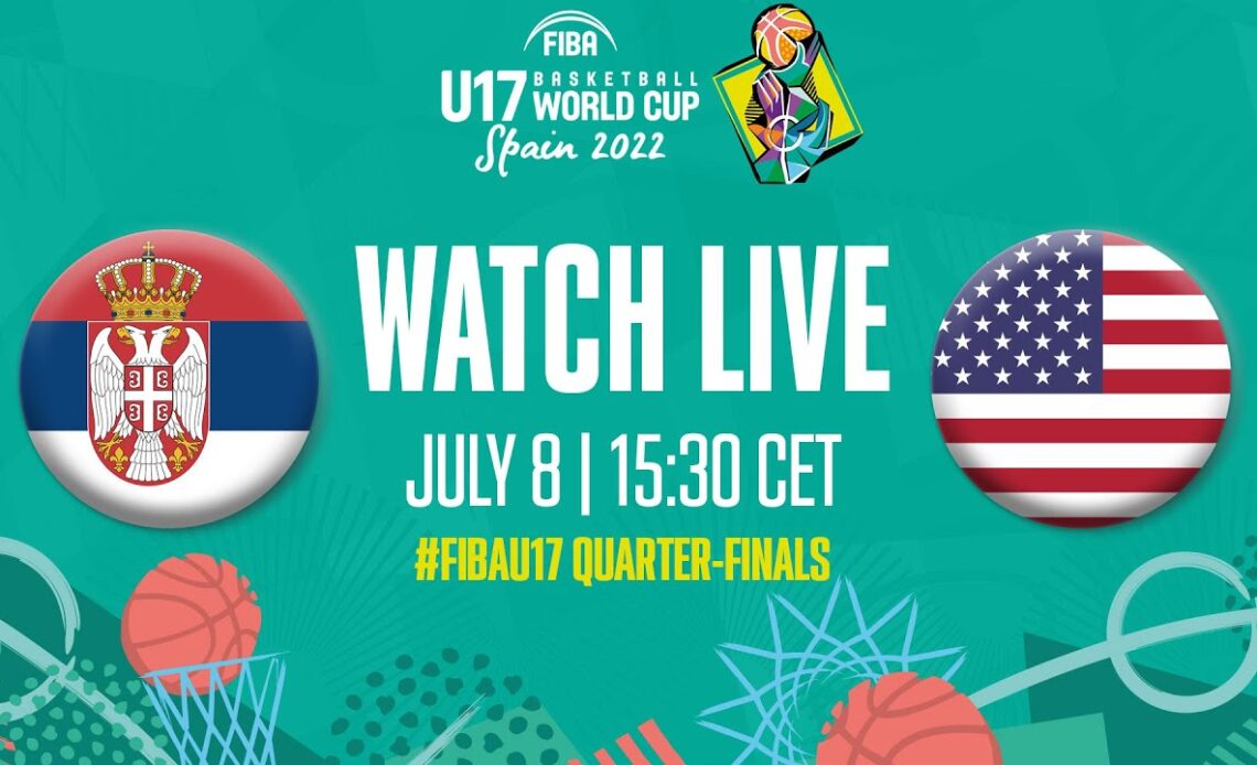 LIVE | Serbia v USA | FIBA U17 Basketball World Cup 2022