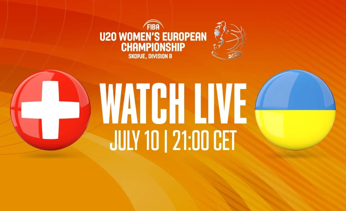 LIVE - Switzerland v Ukraine | FIBA U20 Women's European Championship 2022 - Division B