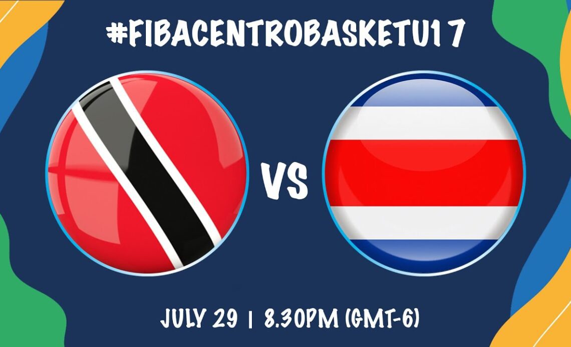 LIVE - Trinidad and Tobago v Costa Rica | Centrobasket U17 Women's 2023 Qualifiers