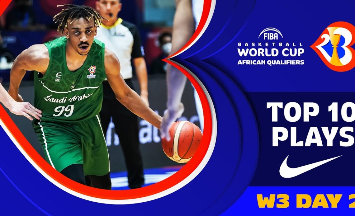 Nike Top 10 Plays - W3 Day 2 - FIBA Basketball World Cup 2023 Qualifiers