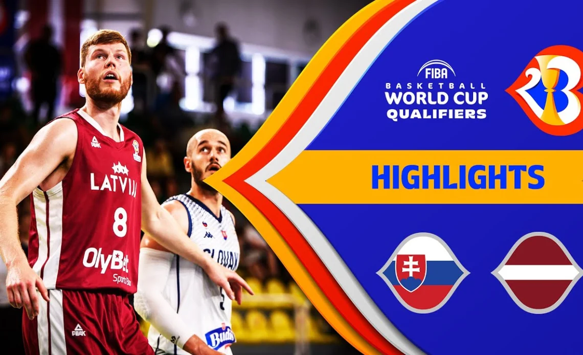 🇸🇰 SVK - 🇱🇻 LAT | Basketball Highlights - #FIBAWC 2023 Qualifiers