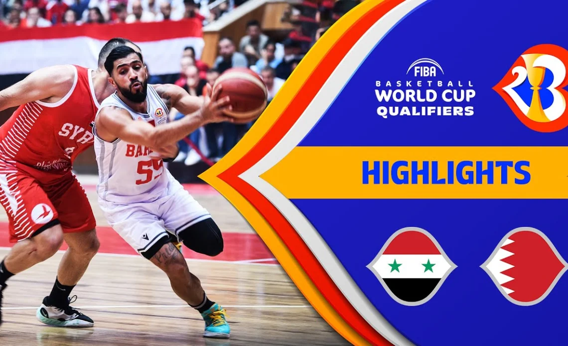 🇸🇾 SYR - 🇧🇭 BRN | Basketball Highlights - #FIBAWC 2023 Qualifiers