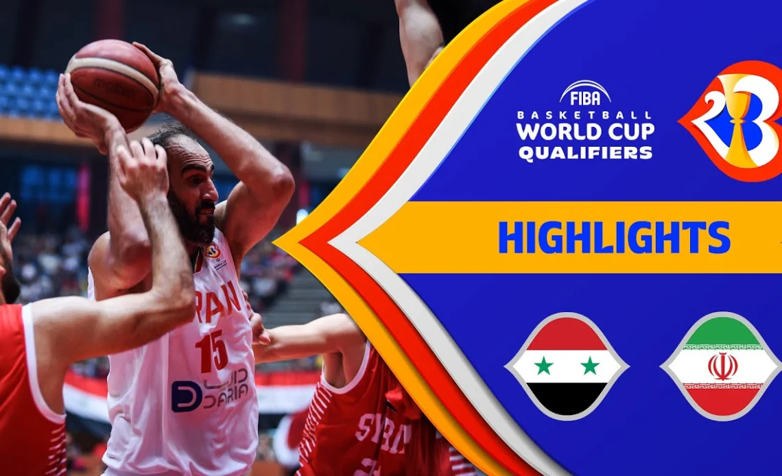 🇸🇾 SYR - 🇮🇷 IRI | Basketball Highlights - #FIBAWC 2023 Qualifiers
