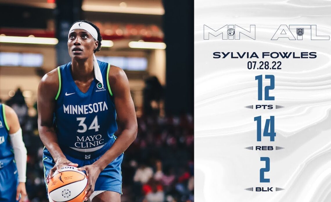 Sylvia Fowles Double-Double vs. Atlanta Dream | July 28, 2022