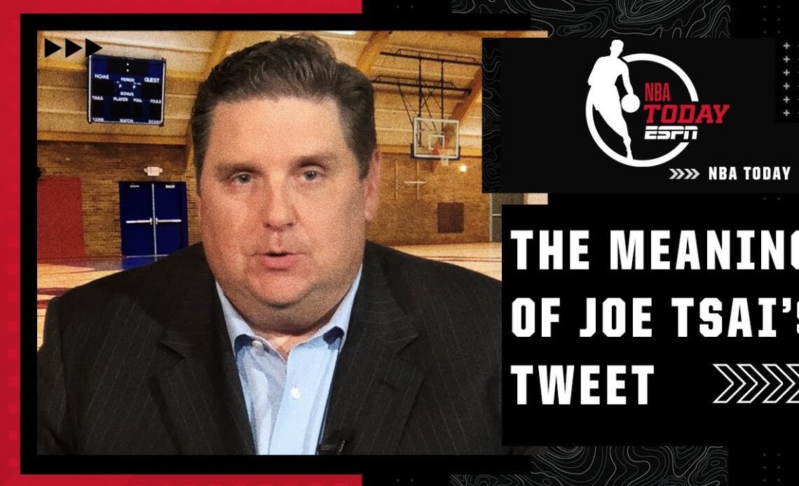 Brian Windhorst translates Joe Tsai’s tweet about Kevin Durant & the Brooklyn Nets | NBA Today