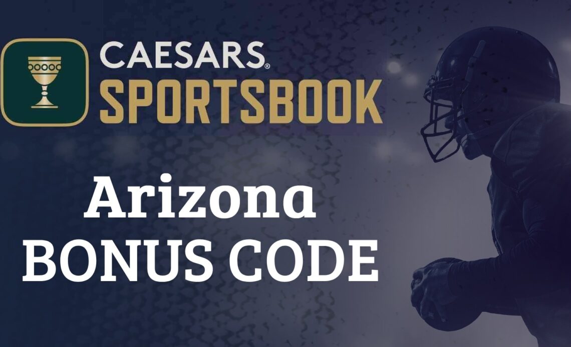 Caesars Sportsbook AZ Promo Code Delivers $1,500 Risk-Free First Bet on Cardinals
