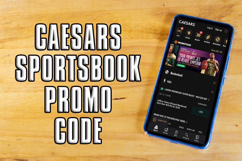 Caesars Sportsbook Promo Code