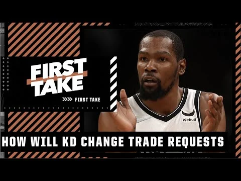 How Kevin Durant staying in Brooklyn will change the landscape of trade requests | First Take