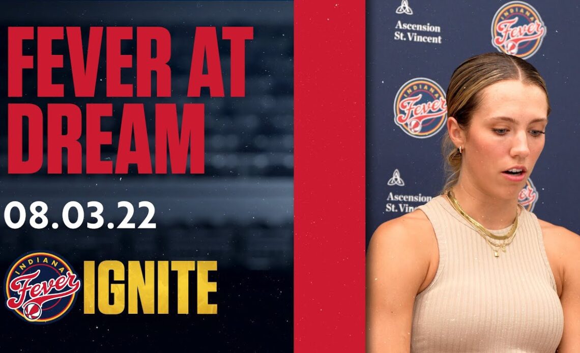 Indiana Fever Postgame Media Availability (at Atlanta Dream) | August 3rd, 2022